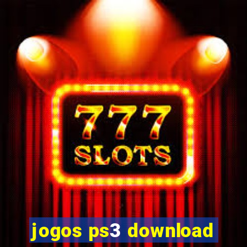 jogos ps3 download